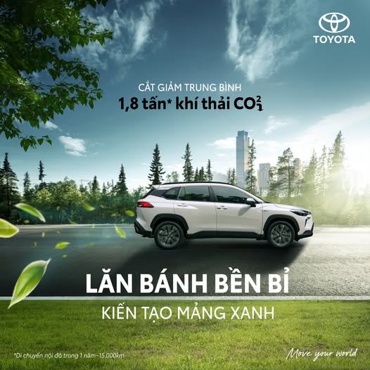 Toyota Hybrid tiên phong trách nhiệm bảo vệ môi trường xanh