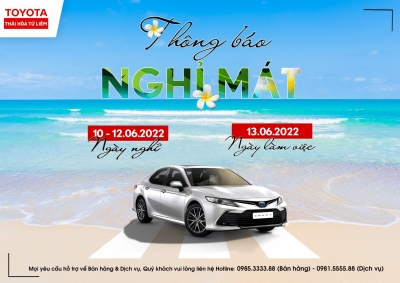 Thông báo nghỉ mát - Hè 2022 l Toyota Thái Hòa Từ Liêm